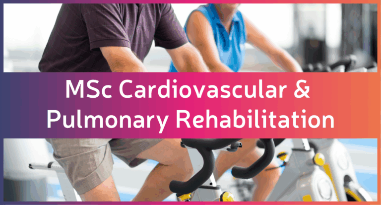 MSc Cardiovascular and Pulmonary Rehabilitation